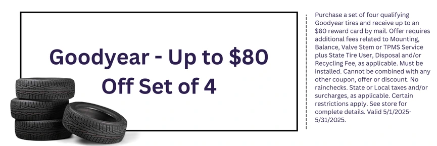 Goodyear - Up to $80 Off Set of 4