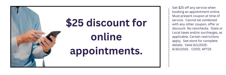 $25 discount for online appointments.